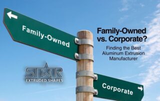 The words “Family-Owned or Corporate? Finding the Best Aluminum Extrusion Manufacturer” over a darkened image of a two-way sign, one arrow pointing to a family icon and the other pointing to a corporate icon. The company logo is centered at the bottom.