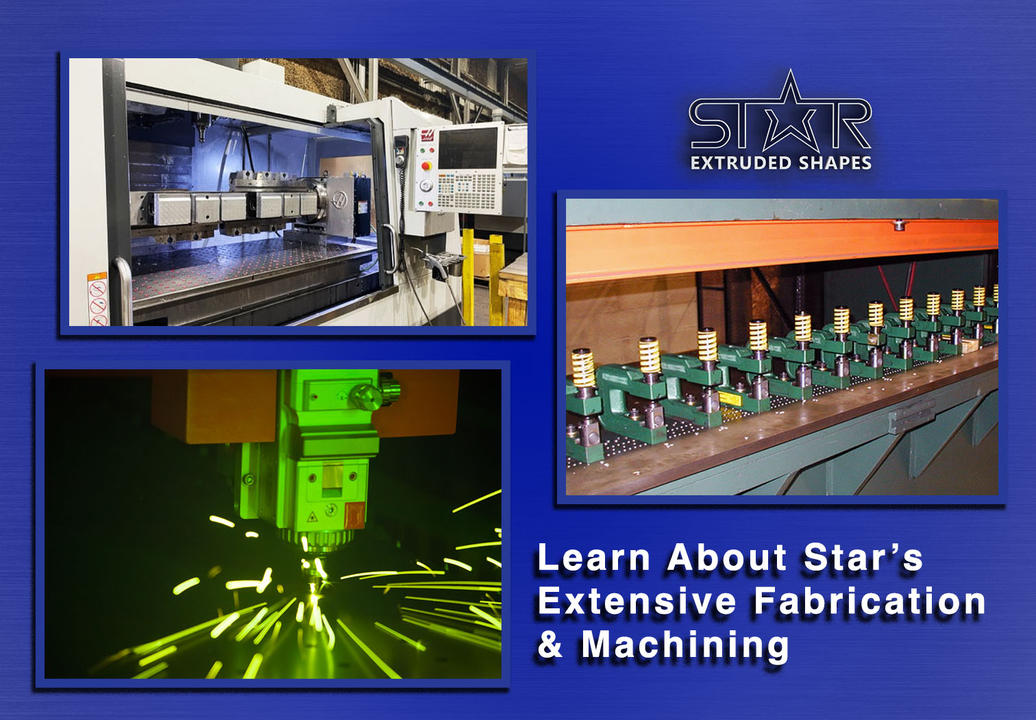 Extruded Aluminum Fabrication and Machining Capabilities: Star Has It!